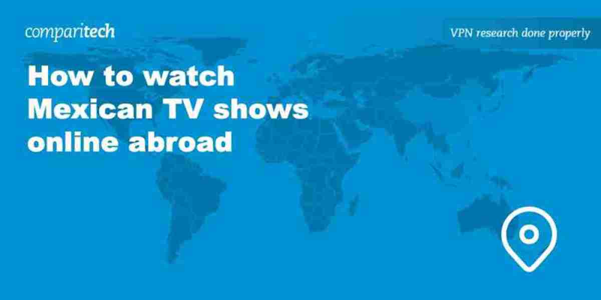 VPN Solutions - Stream Mexican Content Abroad